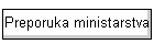 Preporuka ministarstva