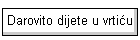 Darovito dijete u vrtiu