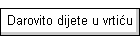 Darovito dijete u vrtiću